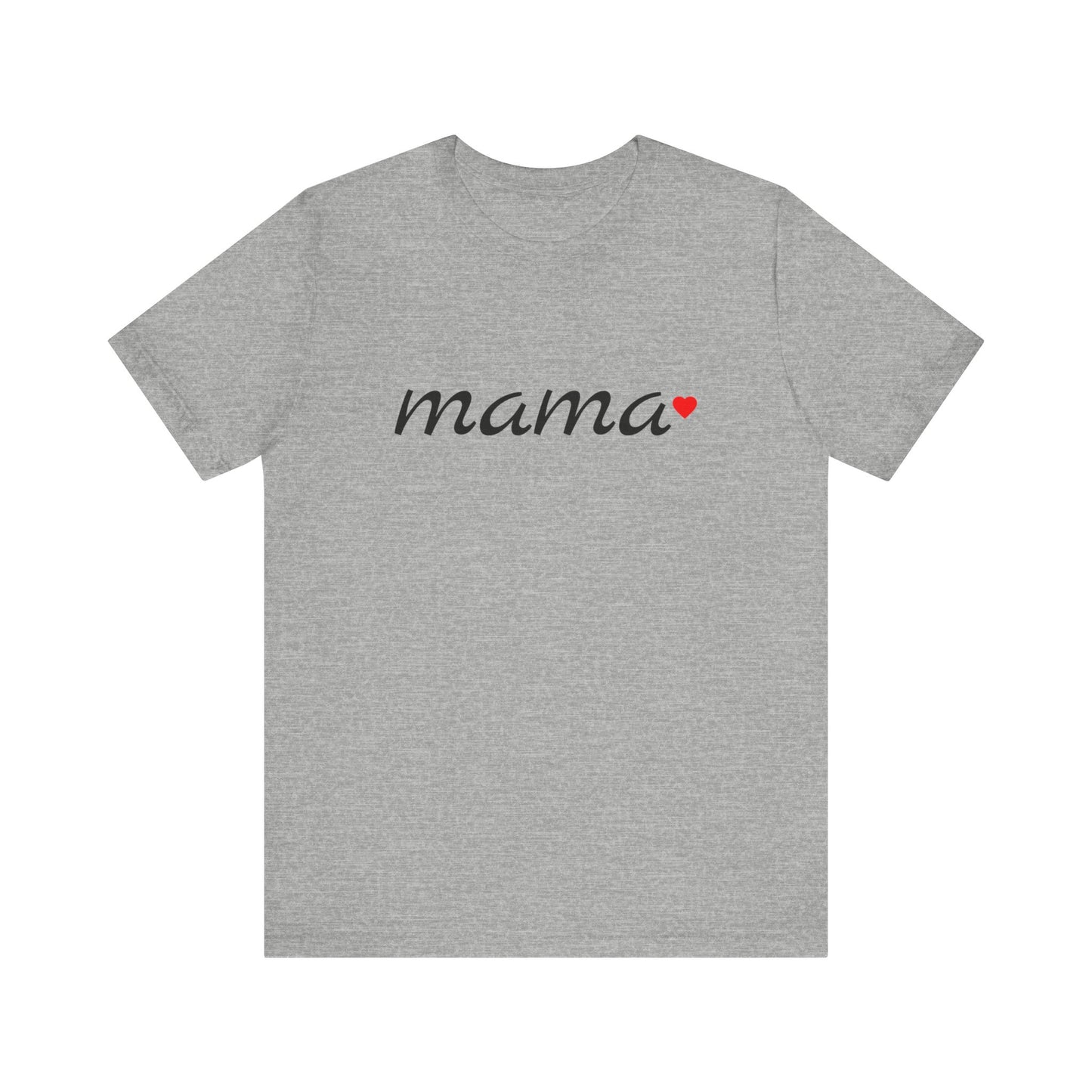 Mother’s Day T-Shirt, Mama T-Shirt, Love Mama Shirt, Mama Gift