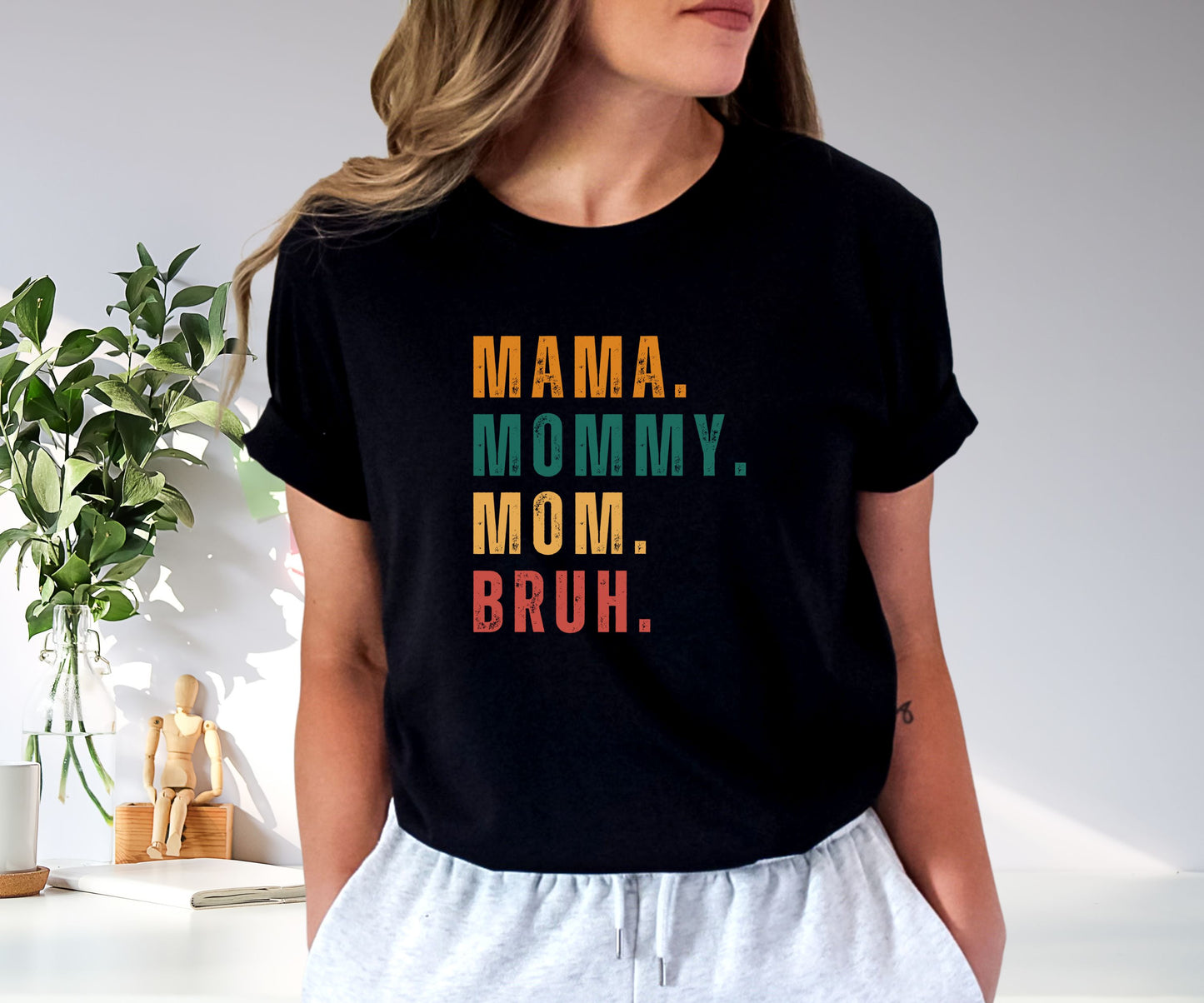 Mother’s Day T-Shirt, Sarcastic Mom Shirt, Funny Bruh Shirt, Mom Shirt