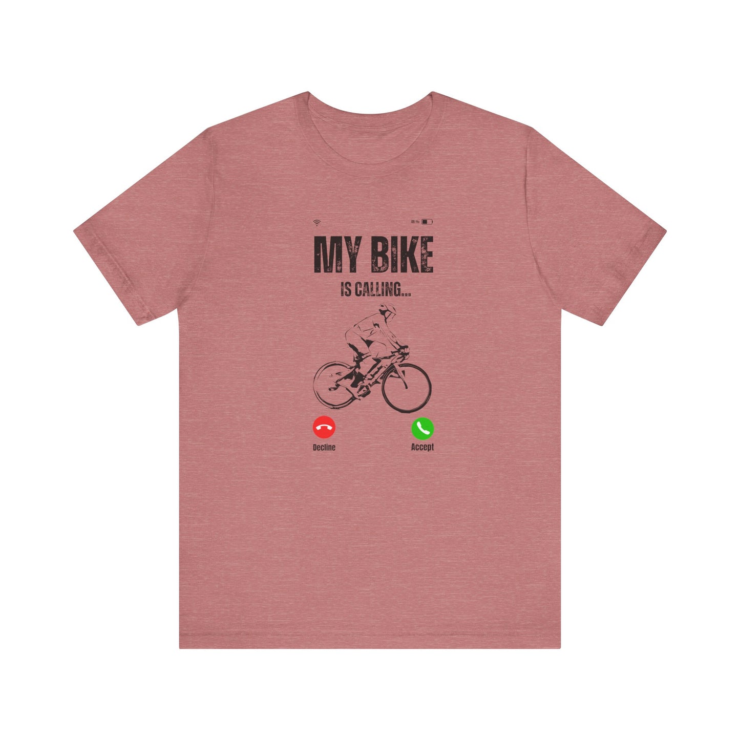 Bicycle T-Shirt, My Bike Is Calling, Bike T-shirt For Women and Men