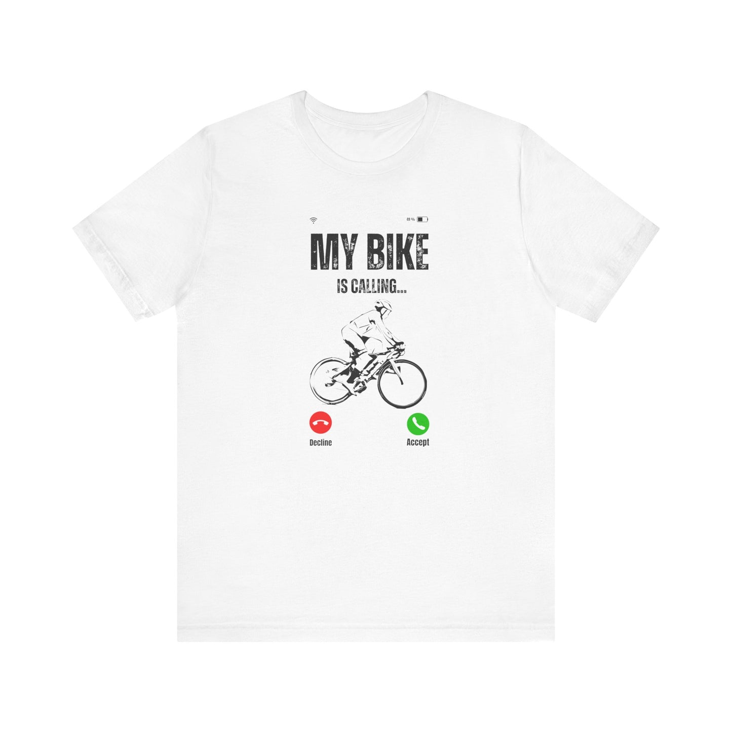 Bicycle T-Shirt, My Bike Is Calling, Bike T-shirt For Women and Men